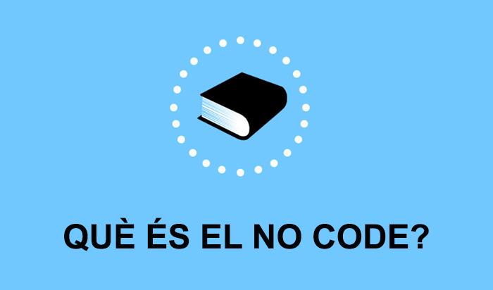 Diccionari eCommerce: què és el no code? | 